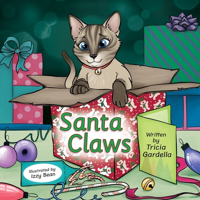 Santa Claws - Tricia Gardella