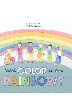Poza produsului What Color is Your Rainbow? - Jodi Mannes