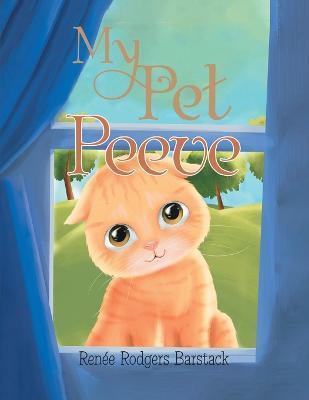 My Pet Peeve - Renée Rodgers Barstack