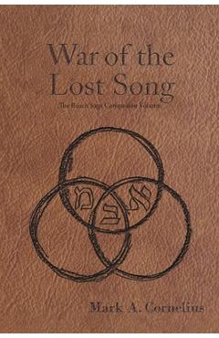 Coperta cărții 'The War of the Lost Song: The Ruach Saga Companion Volume - Mark A Cornelius'