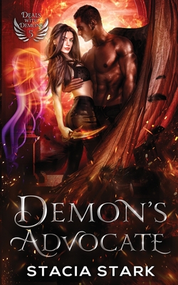 Demon's Advocate: A Paranormal Urban Fantasy Romance - Stacia Stark