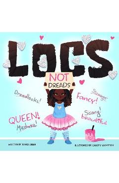 Poza produsului Locs, Not Dreads - Tonya Abari