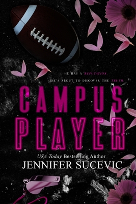 Campus Player- Special Edition - Jennifer Sucevic