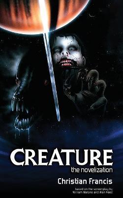 Creature - Christian Francis