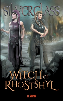 Witch of Rhostshyl - J. F. Rivkin
