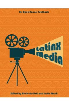 Poza produsului Latinx Media - Rielle Navitski