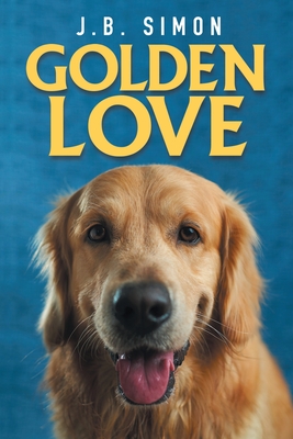 Golden Love - J B Simon