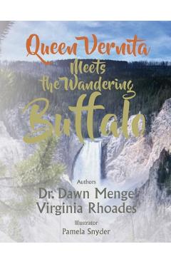 Coperta cărții 'Queen Vernita Meets the Wandering Buffalo - Dawn Menge'