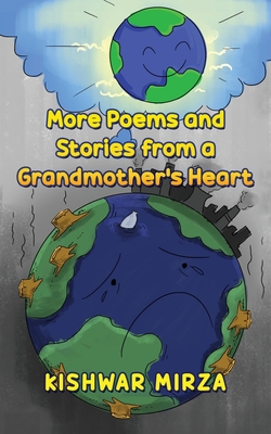 More Poems and Stories from a Grandmother's Heart - Kishwar Mirza
