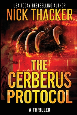 The Cerberus Protocol - Nick Thacker