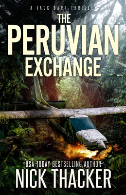 The Peruvian Exchange - Nick Thacker