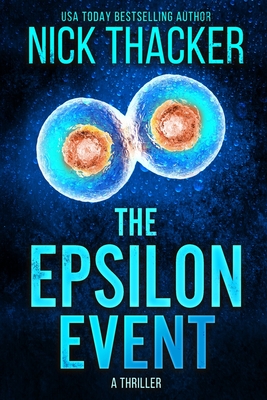 The Epsilon Event - Nick Thacker