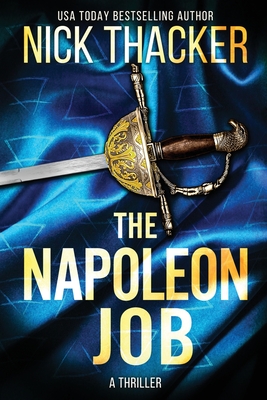 The Napoleon Job - Nick Thacker