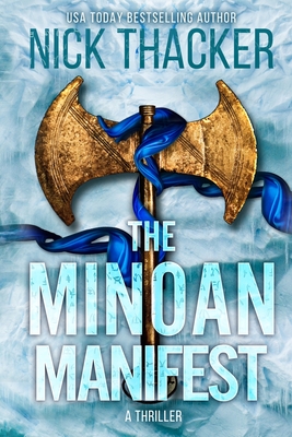 Coperta cărții 'The Minoan Manifest - Nick Thacker'