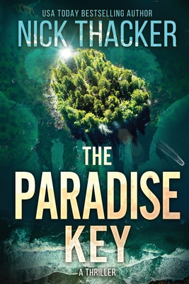 The Paradise Key - Nick Thacker