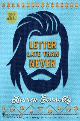 Letter Late Than Never - Smartypants Romance