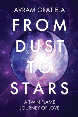 From Dust To Stars - Avram Gratiela