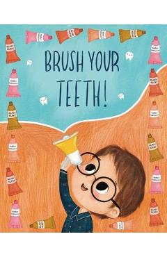 Coperta cărții 'Brush Your Teeth! - That One Guy'