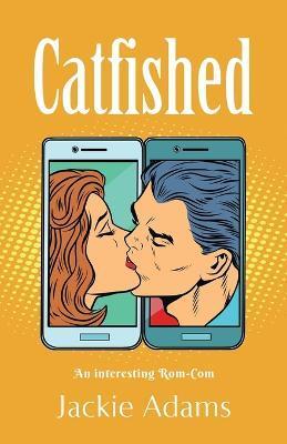 Catfished - Jackie Adams