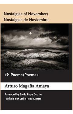 Coperta cărții 'Nostalgias of November / Nostalgias de Noviembre: Poems / Poemas - Arturo Magaña Amaya'