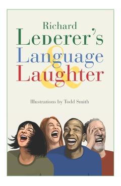Poza produsului Lederer's Language & Laughter - Richard Lederer