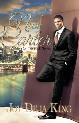 Nico Carter Men Of The Bitch Series - Joy Deja King