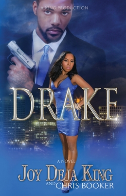 Drake Part 1 - Joy Deja King