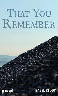 That You Remember - Isabel Reddy