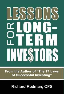 Lessons for Long Term Investors - Richard Rodman