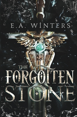 The Forgotten Stone - E. A. Winters