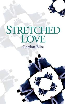 Stretched Love - Gordon Blitz