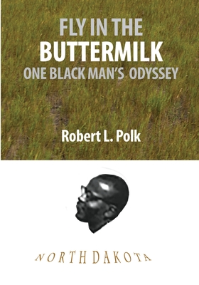 Fly in the Buttermilk - Robert L. Polk