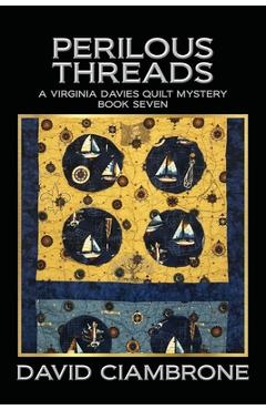 Coperta cărții 'Perilous Threads - David Ciambrone'