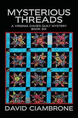 Mysterious Threads - David Ciambrone