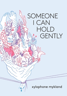 Someone I Can Hold Gently - Xylophone Mykland