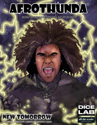 Afrothunda: Episode 1 - New Tomorrow - King Youngblood