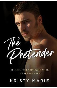 Coperta cărții 'The Pretender - Kristy Marie'