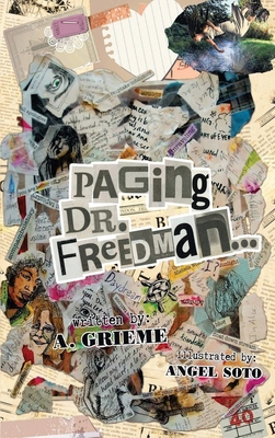 Paging Dr. Freedman - A. Grieme