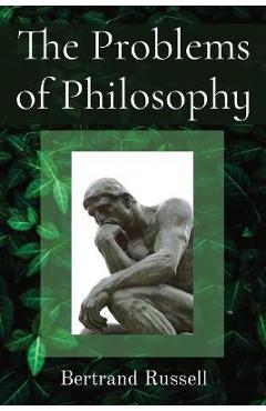 Coperta cărții 'The Problems of Philosophy - Bertrand Russell'