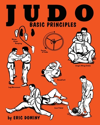 Judo: Basic Principles - Eric Dominy