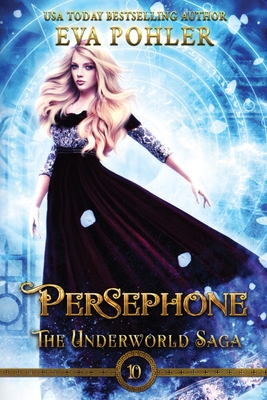 Persephone - Eva Pohler