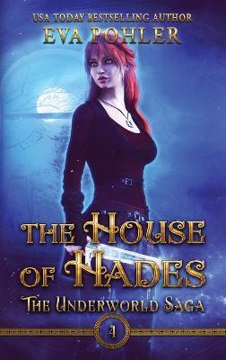 The House of Hades - Eva Pohler