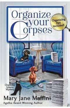 Poza produsului Organize Your Corpses - Mary Jane Maffini