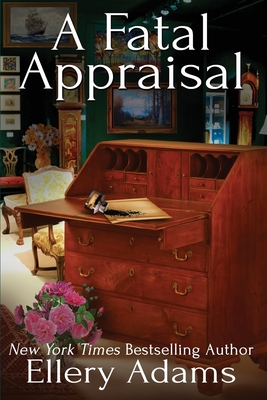 A Fatal Appraisal - Ellery Adams