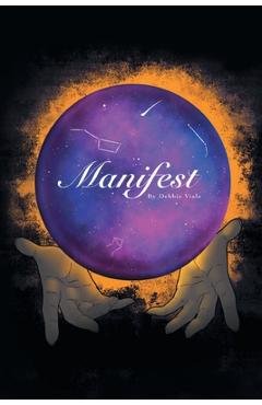 Poza produsului Manifest - Debbie Viale