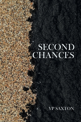 Second Chances - Vp Saxton