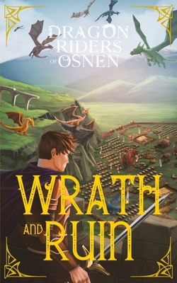 Wrath and Ruin: A Young Adult Fantasy Adventure - Richard Fierce