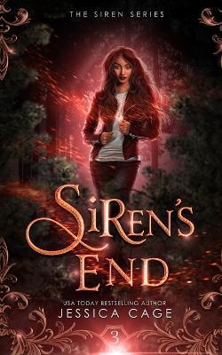 Siren's End - Jessica Cage