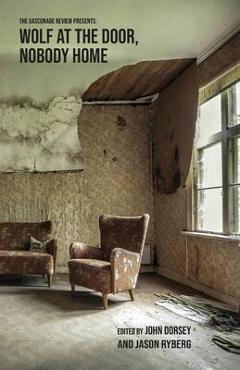 Coperta cărții 'Wolf at the Door / Nobody Home - John Dorsey'