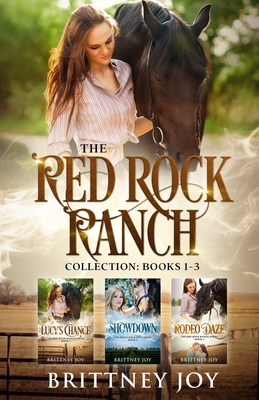 The Red Rock Ranch Collection - Brittney Joy